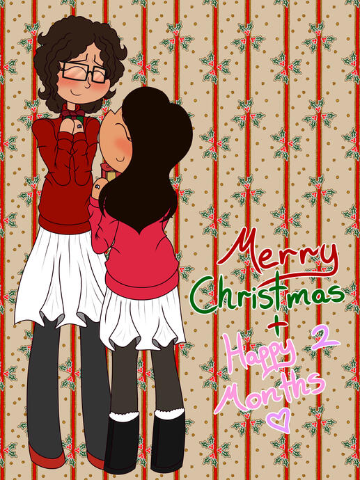 Merry Christmas (&amp; Happy 2 Months)